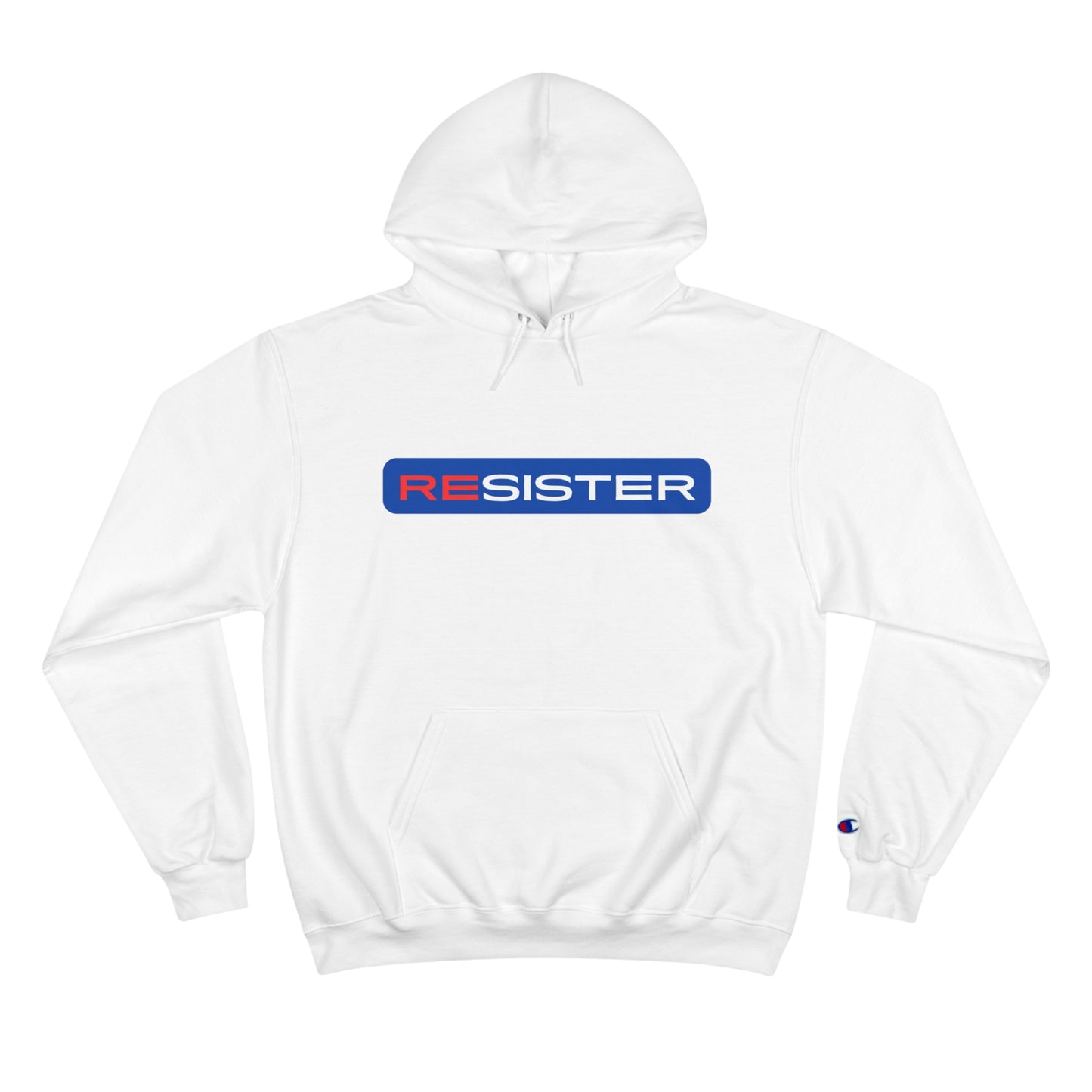 RESISTER Hoodie by Champion (Unisex)